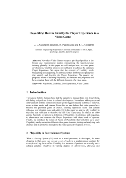 Playability: How to Identify the Player Experience in a Video Game.
