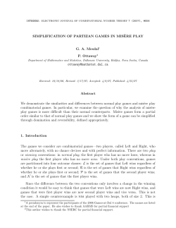 SIMPLIFICATION OF PARTIZAN GAMES IN MIS`ERE PLAY G. A.