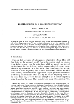 Martin I. OSBORNE Carolyn PITCHIK Suppose that a number of