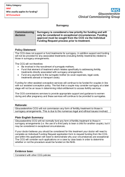 Surrogacy Commissioning decision Surrogacy is considered a low