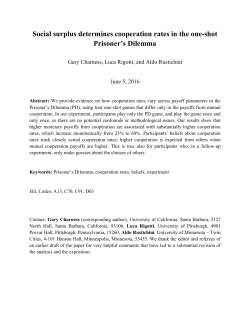 Social surplus determines cooperation rates in the one