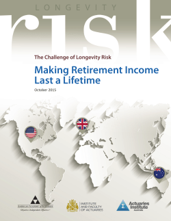 The Challenge of Longevity Risk: Making Retirement Income Last a