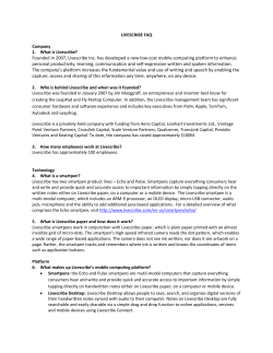 LIVESCRIBE FAQ Company What is Livescribe? Founded in 2007