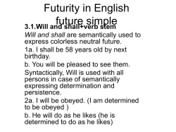 Futurity in English future simple