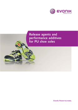 Release agents and performance additives for PU shoe soles