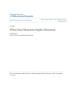 When Semi-Monotone Implies Monotone - e