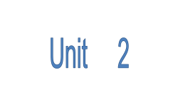 Unit 2