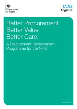Better Procurement Better Value Better Care: A Procurement