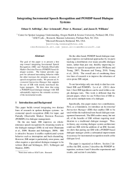 Integrating Incremental Speech Recognition and POMDP