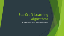 Starcraft Learning Algorithms