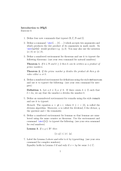 Introduction to LATEX Exercise 6 1. Define four new