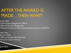 After the Award is Made * NIH Regional Seminar