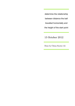 determine the relationship between distance the ball travelled
