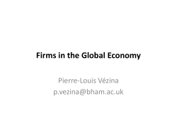 Firms in the Global Economy - Pierre