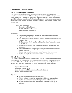 Course Outline: Computer Science I Unit 1: Human Computer