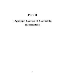 Part II Dynamic Games of Complete Information