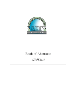 Book of Abstracts CSMT 2017 - Soci&eacute;t&eacute; Math&eacute;matique de Tunisie