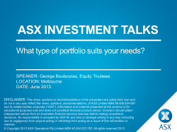 ASX Investment talks - What type of portfolio suits your needs? ASX