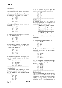 Page - 1 - Question No. 1: Suppose a fair die is thrown twice, then (1