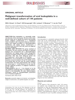 Malignant transformation of oral leukoplakia in a welldefined cohort