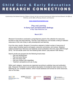 Play and Learning In Early Care and Education Settings