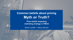 Common beliefs about pricing Myth or Truth
