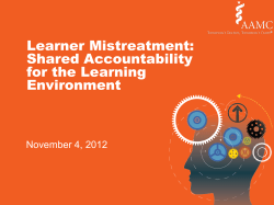 Eradicating Medical Student Mistreatment: A