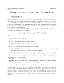 Theory of the Firm: Production, Costs and Profit