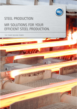 STEEL PRODUCTION MR SOLUTIONS FOR YOUR EFFICIENT