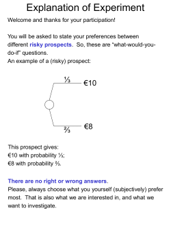 Slides with explanations for subjects for hypothetical payoffs