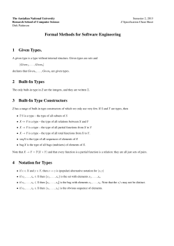 Formal Methods for Software Engineering 1 Given Types. 2 Built