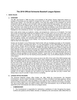 The 2016 Official Schwantz Baseball League Bylaws