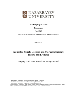 Sequential Supply Decision and Market Efficiency