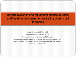 Beating the evidence and regulatory game: Medical tourism and the