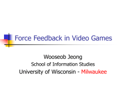 Force Feedback in Video Games