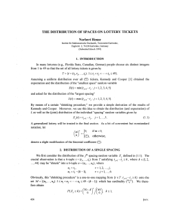 THE DISTRIBUTION OF SPACES ON LOTTERY TICKETS Norbert