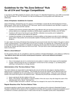 Guidelines for the "No Zone Defence" Rule for