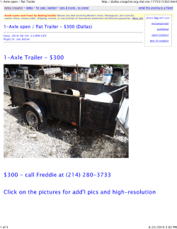 1-Axle Trailer - $300 $300 - call Freddie at (214) 280