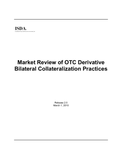 Market Review of OTC Derivative Bilateral Collateralization Practices