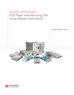 Keysight Technologies DVD Player Manufacturing Test Using