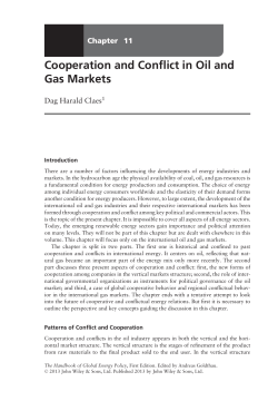 Cooperation and Conflict in Oil and Gas Markets