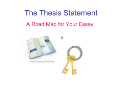 The Thesis Statement