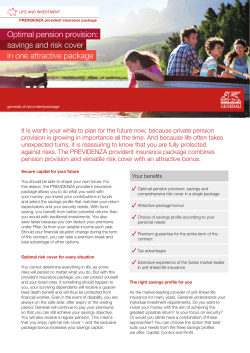 Optimal pension provision: savings and risk cover in one attractive