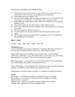 TOM REGAN`S ARGUMENT FOR ANIMAL RIGHTS Moral agents