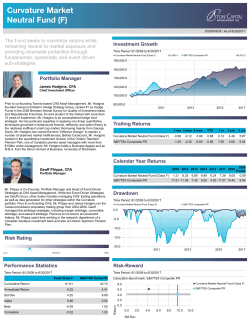 The Fund seeks to maximize returns while remaining neutral to