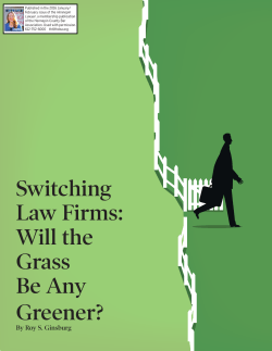 Switching Law Firms: Will the Grass Be Any Greener?