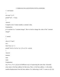 C DEBUGGUNG QUESTIONS WITH ANSWERS 1. void main() { int