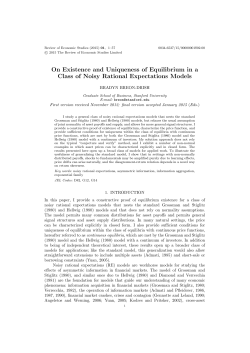 On Existence and Uniqueness of Equilibrium in a Class of Noisy