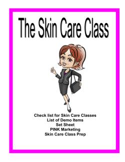 Check list for classes: 1. Goodie Bags: cello bag with Profile Card