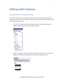 Editing with Camtasia - The University of Texas at Dallas